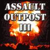 Assault Outpost 3 game