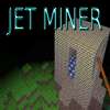 Jet Miner game