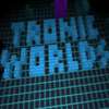 Tronic Worlds game